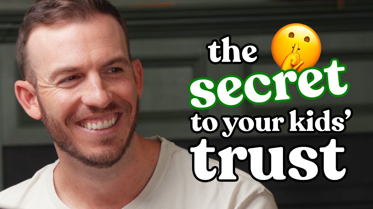 Ep. 7 | How to Build Trust With Your Kids