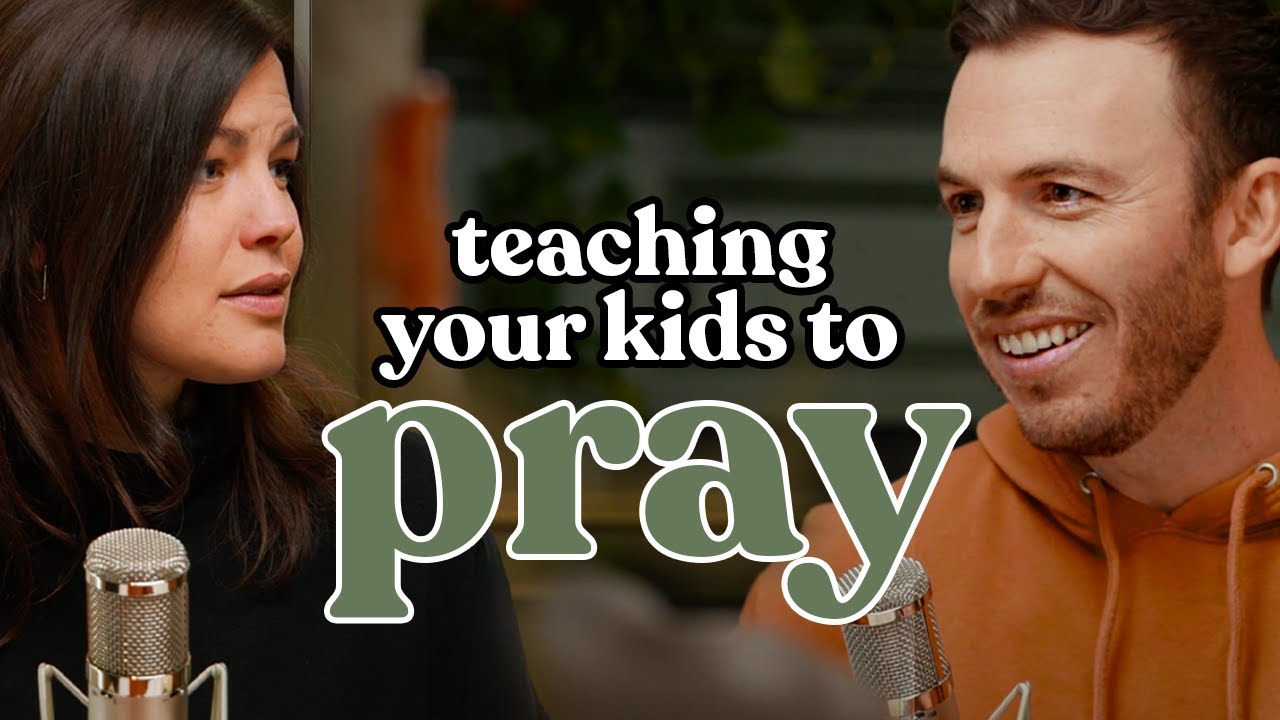Ep. 17 | Teaching Your Kids to Pray