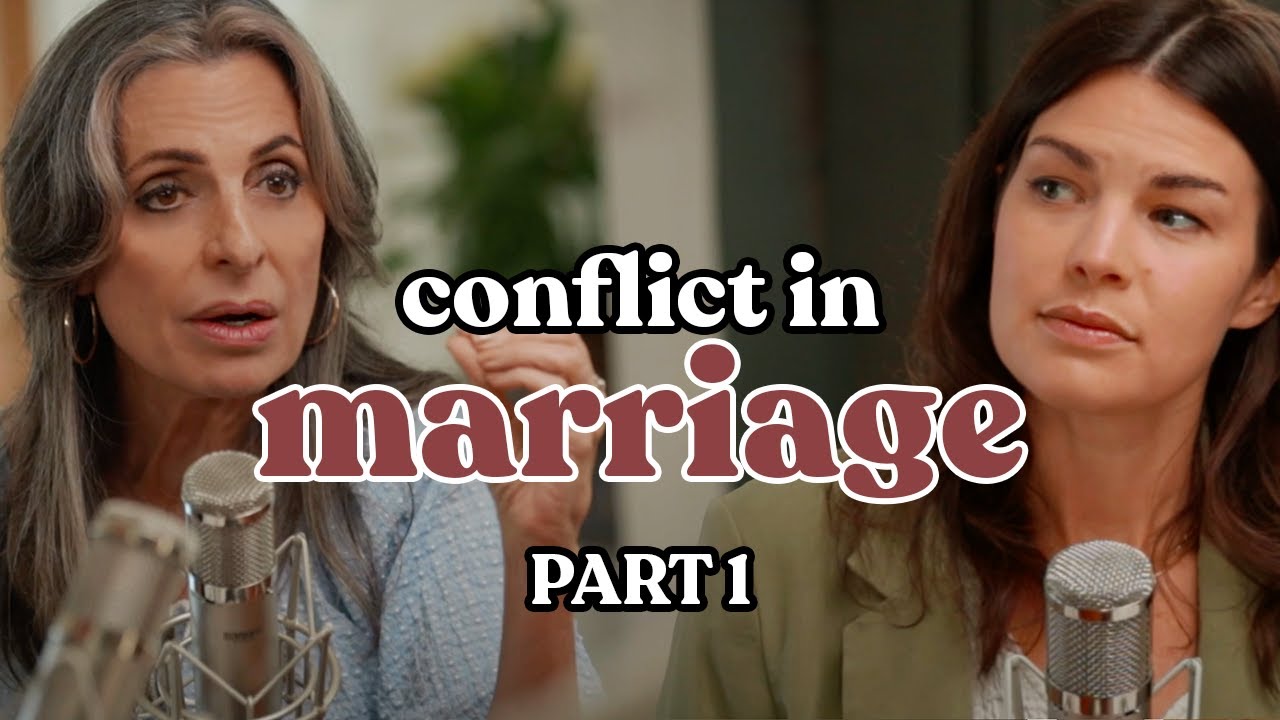 Ep. 19 | Conflict and Confrontation in Marriage (Part 1)