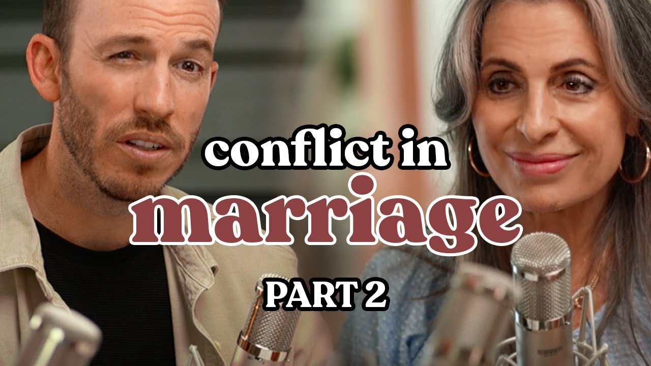 Ep. 20 | Conflict and Confrontation in Marriage (Part 2)