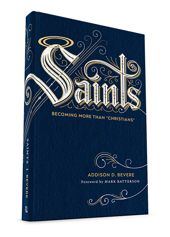 Saints by Addison Bevere